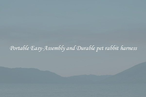 Portable Easy-Assembly and Durable pet rabbit harness