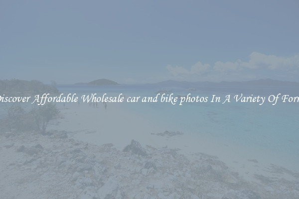 Discover Affordable Wholesale car and bike photos In A Variety Of Forms