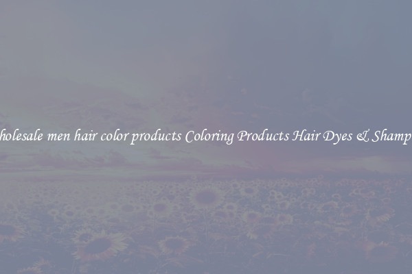 Wholesale men hair color products Coloring Products Hair Dyes & Shampoos